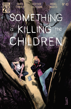 Something is Killing the Children #43 A Main (Dressed  Dell'Edera)