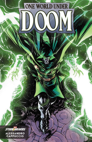 ONE WORLD UNDER DOOM #8 ALESSANDRO CAPPUCCIO STORMBREAKERS NEW CLASS VARIANT