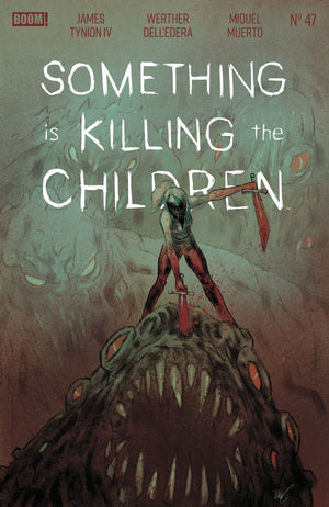 Something is Killing the Children #47 B Variant (Dressed  Kristiansen)