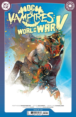 DC VS VAMPIRES WORLD WAR V #12 (OF 12) CVR A OTTO SCHMIDT