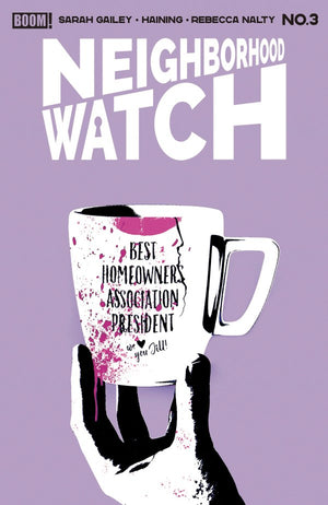 Neighborhood Watch #3 B Variant (Dressed  Carey)