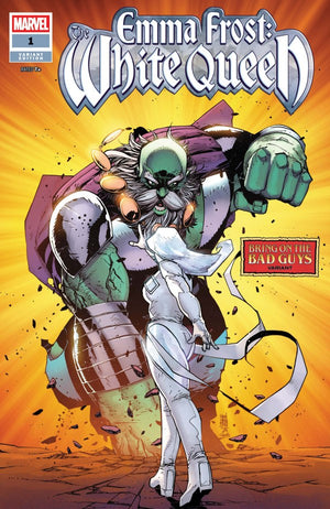 EMMA FROST: THE WHITE QUEEN #1 MIKE HENDERSON BRING ON THE BAD GUYS VARIANT