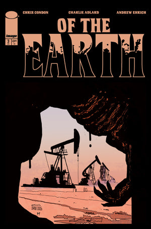 OF THE EARTH #3 (OF 6) CVR B DANI VAR (MR)