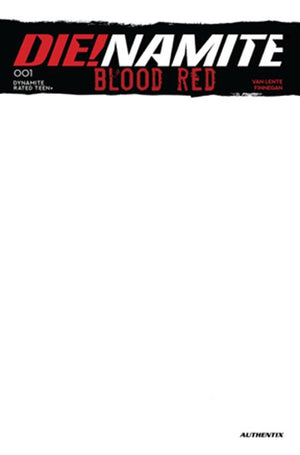 DIENAMITE BLOOD RED #1 CVR E BLANK AUTHENTIX VAR