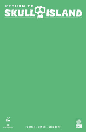 RETURN TO SKULL ISLAND #1 (OF 4) CVR F COLOR BLANK SKETCH VAR