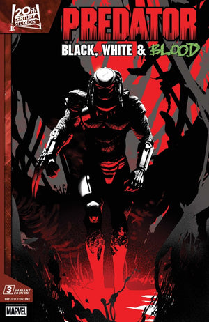 PREDATOR: BLACK  WHITE & BLOOD #3 PETE WOODS VARIANT