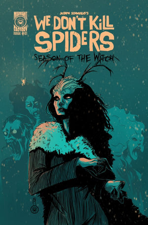 WE DONT KILL SPIDERS SEASON OF THE WITCH #1 CVR B JOSEPH SCHMALKE VAR