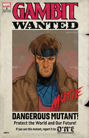 GAMBIT: WANTED #1 PHIL NOTO WANTED VARIANT B