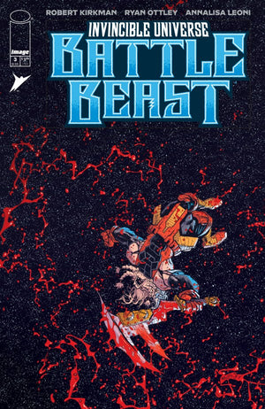 INVINCIBLE UNIVERSE BATTLE BEAST #3 CVR A RYAN OTTLEY & ANNALISA LEONI