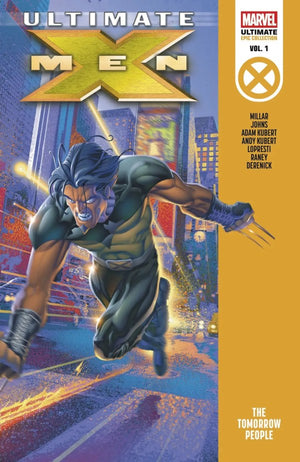 Ultimate X-Men Epic Collection: The Tomorrow People