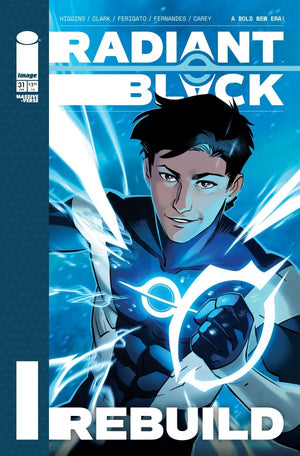 RADIANT BLACK #31 CVR A EDUARDO FERIGATO