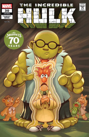 INCREDIBLE HULK #30 (2025) CHRISSIE ZULLO MUPPETS VARIANT
