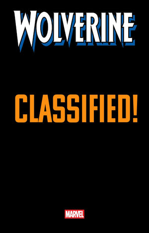 WOLVERINE #20 (2026) MARTIN COCCOLO CLASSIFIED SPOILER VARIANT