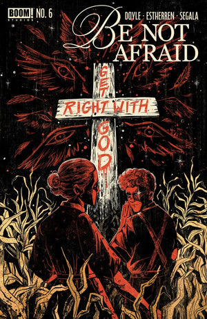 Be Not Afraid #6 B Variant (Dressed  Gallagher)