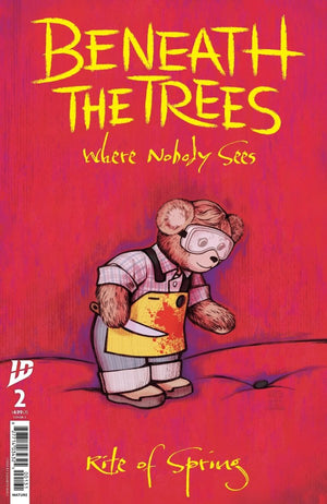 Beneath the Trees Where Nobody Sees: Rite of Spring #2 Variant C (Beals Storybook Variant)
