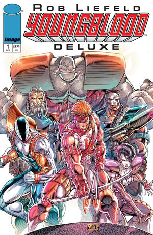 YOUNGBLOOD DELUXE #1 CVR A ROB LIEFELD