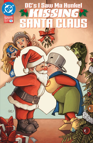 DCS I SAW MA HUNKEL KISSING SANTA CLAUS #1 (ONE SHOT) CVR A CHRISSIE ZULLO
