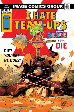 DIE: LOADED #6 CVR C DAVIDE LAFUENTE I HATE FAIRYLAND TEAM UP VAR (MR)