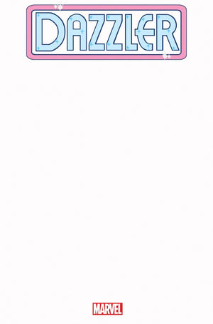 DAZZLER #1 (2024) BLANK COVER VARIANT