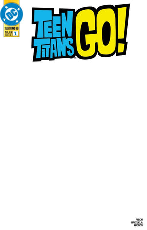 TEEN TITANS GO #1 CVR B BLANK VAR