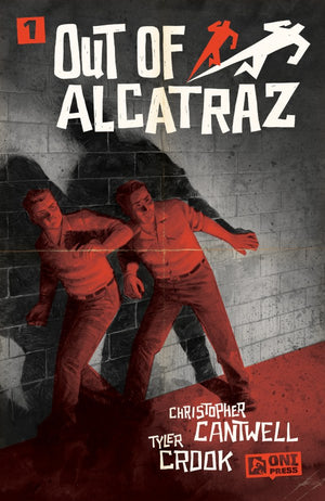 OUT OF ALCATRAZ #1 (OF 5) Second Printing Allocations May Occur