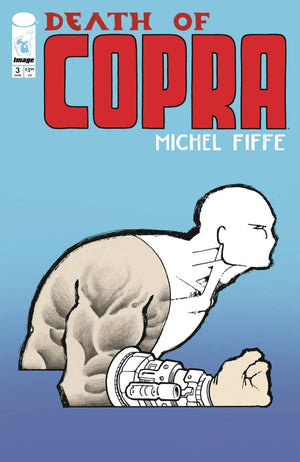 DEATH OF COPRA #3 (OF 4) CVR A MICHEL FIFFE (MR)