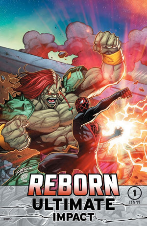 ULTIMATE IMPACT: REBORN #1 RON LIM VARIANT