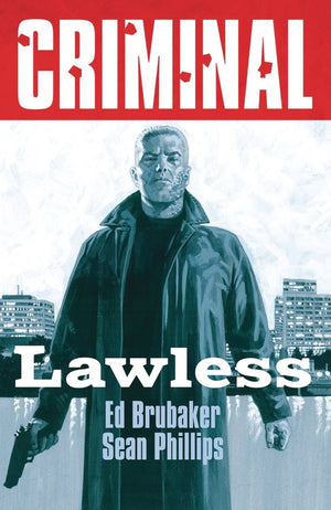 CRIMINAL TP VOL 02 LAWLESS NEW PRINTING (MR)