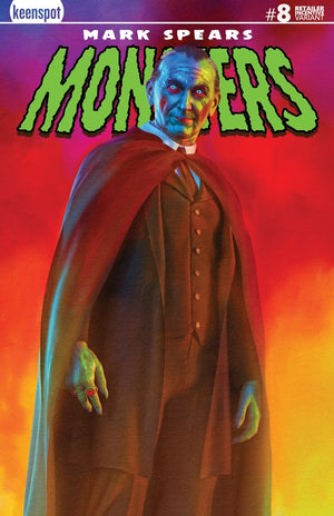 MARK SPEARS MONSTERS #8 CVR B INC 1:250 MARK SPEARS HOLOFOIL VAR (FREE) (NET)