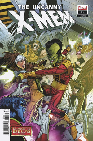 UNCANNY X-MEN #16 (2025) NETHO DIAZ BRING ON THE BAD GUYS VARIANT