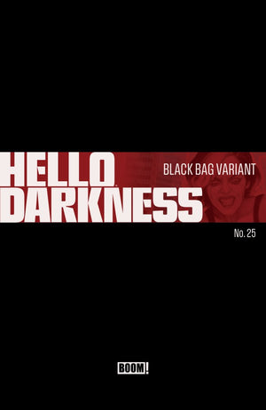 Hello Darkness #25 D Black Bag Variant (Dressed  Hixson)