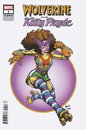 WOLVERINE AND KITTY PRYDE #1 TODD NAUCK ICONIC VARIANT