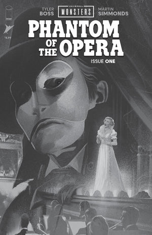 UNIVERSAL MONSTERS PHANTOM OF THE OPERA #1 (OF 4) CVR D INC 1:25 JOSHUA MIDDLETON B&W CLASSIC HORROR VAR