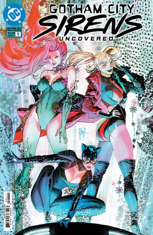  GOTHAM CITY SIRENS UNCOVERED #1 (ONE SHOT) CVR A GUILLEM MARCH 