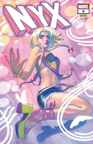 NYX #6 FRANY KIDEN NIXON VARIANT