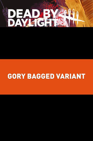 DEAD BY DAYLIGHT THE HILLBILLY #2 (OF 4) CVR C GORY BAGGED ILAN SHEADY VAR (MR)