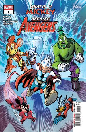 MARVEL & DISNEY: WHAT IF...? MICKEY & FRIENDS BECAME THE AVENGERS #1