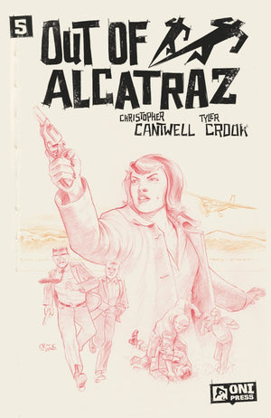 OUT OF ALCATRAZ #5 (OF 5) CVR C INC 1:10 TYLER CROOK SKETCHBOOK VAR
