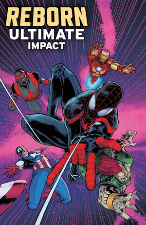ULTIMATE IMPACT: REBORN #1 AARON KUDER FOIL VARIANT