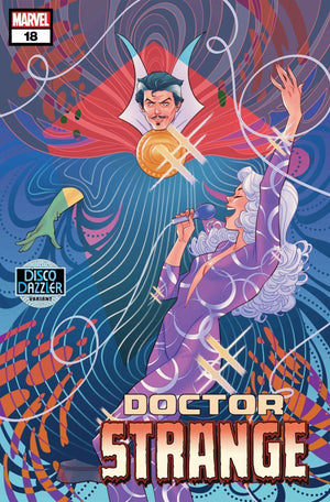DOCTOR STRANGE #18 (2024) MARGUERITE SAUVAGE DISCO DAZZLER VARIANT