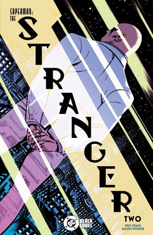 SUPERMAN: THE STRANGER #2 (OF 6) CVR A WES CRAIG (MR)