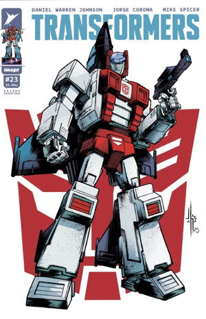 TRANSFORMERS #23 2ND PTG CVR B JASON HOWARD AUTOBOT VAR