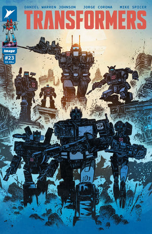 TRANSFORMERS #23 CVR B JORGE CORONA & MIKE SPICER VAR