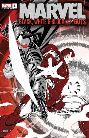 MARVEL: BLACK  WHITE & BLOOD AND GUTS #1 PHILIP TAN VARIANT