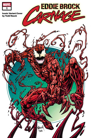 EDDIE BROCK: CARNAGE #1 TODD NAUCK ICONIC VARIANT