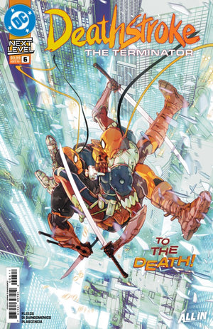 DEATHSTROKE THE TERMINATOR #6 CVR A CARMINE DI GIANDOMENICO