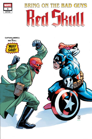 BRING ON THE BAD GUYS: RED SKULL #1 JUSTIN MASON NUFF SAID INC 1:25 VARIANT