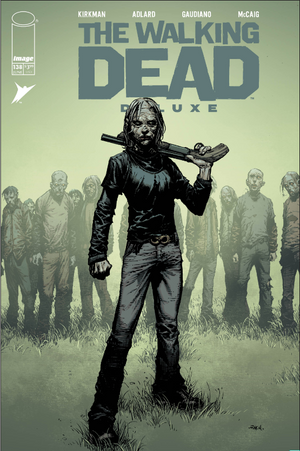WALKING DEAD DELUXE #138 CVR A DAVID FINCH & DAVE MCCAIG (MR)