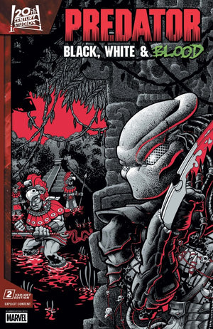 PREDATOR: BLACK  WHITE & BLOOD #2 GONZO VARIANT