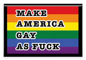 Magnet (2"x3"): Make America Gay as Fuck